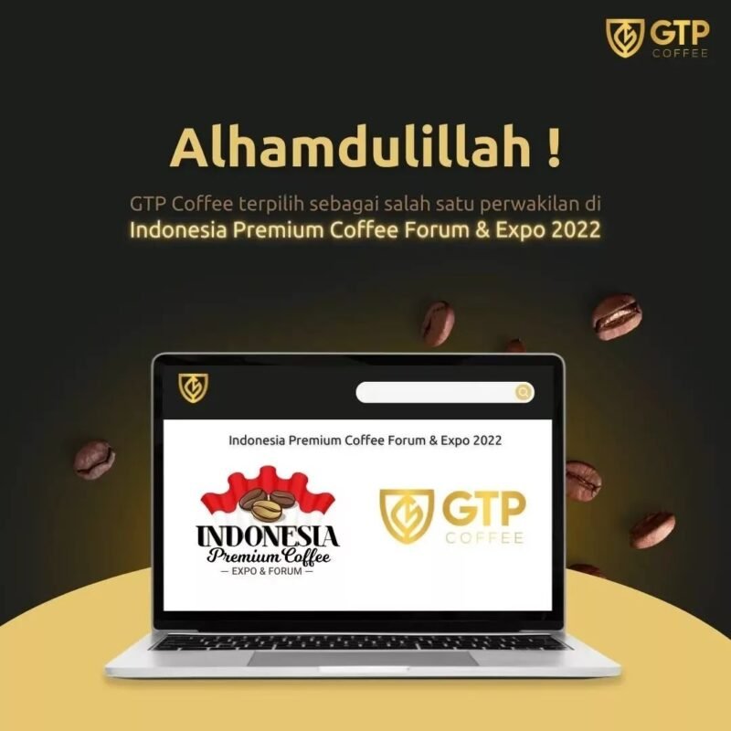 You are currently viewing GTP Coffee terpilih dalam Indonesia Premium Coffee Expo & Forum 2022