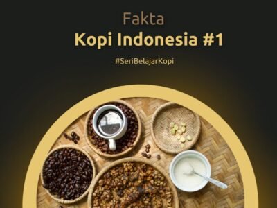 Tahukah kamu bahwa ada lebih dari 1 juta kebun kopi di Indonesia? Banyak sekali, ya?